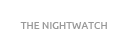 the nightwatch